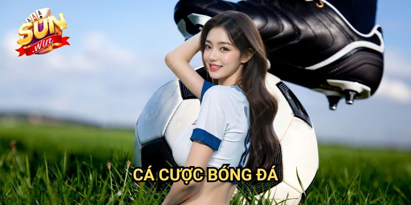 Cá cược bóng đá Sunwin: Hướng Dẫn Đặt Kèo Chuyên Nghiệp Cho Người Mới