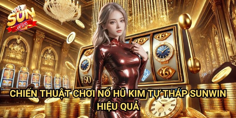 Nổ hũ Kim Tự Tháp Sunwin: Khám Phá Bí Mật Của Pharaoh Ai Cập 3 Chiến Thuật Chơi Nổ hũ Kim Tự Tháp Sunwin Hiệu Quả